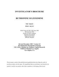 INVESTIGATOR’S BROCHURE  BUTHIONINE SULFOXIMINE NSC 326231