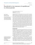 Ruxolitinib for the treatment of myelofibrosis: its clinical potential Alen Ostojic