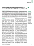 Pharmacological cognitive enhancement: treatment of
