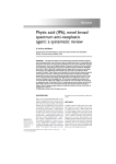 Phytic acid (IP6), novel broad spectrum anti