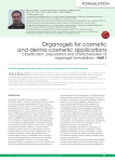 Organogels for cosmetic and dermo-cosmetic applications
