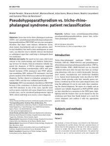 Pseudohypoparathyrodism vs. tricho-rhino- phalangeal