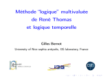 Méthode “logique” multivaluée de René Thomas et logique temporelle