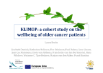 KLIMOP h t t d th KLIMOP: a cohort study on the wellbeing of older