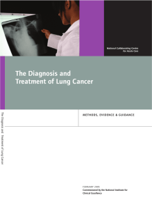 The Diagnosis and Treatment of Lung Cancer The