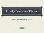 Sexually Transmitted Diseases And How to Avoid Them