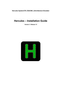 Hercules Installation Guide - The Hercules System/370, ESA/390