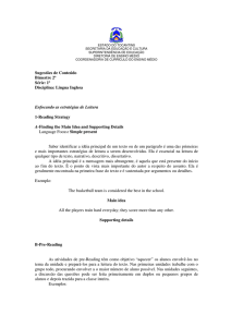 Sugestões de Conteúdo Bimestre 2º Série: 1ª Disciplina: Lingua