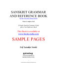 SAMPLE PAGES SANSKRIT GRAMMAR AND REFERENCE BOOK This Book is available at