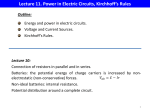 Lecture 11. Power in Electric Circuits, Kirchhoff`s Rules