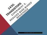 Transistors Reduced Base Biased Resistance 2-26-2013