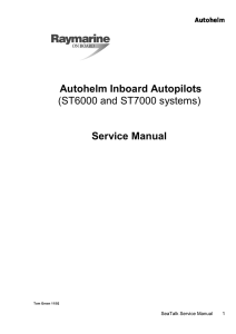 Autohelm Inboard Autopilots (ST6000 and ST7000 systems) Service