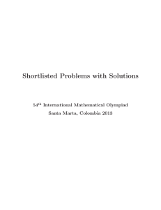 Shortlisted Problems with Solutions