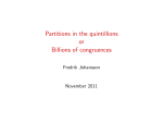 Partitions in the quintillions or Billions of congruences