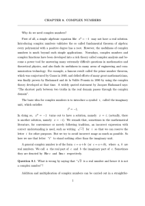 CHAPTER 8. COMPLEX NUMBERS Why do we need complex numbers?