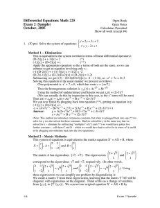 Differential Equations Math 225 Exam 2 (Sample) October, 2005