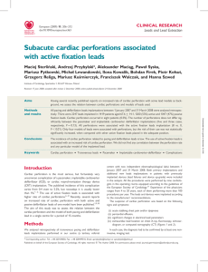 Subacute cardiac perforations associated with active