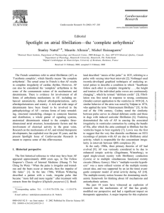 Spotlight on atrial fibrillation—the `complete arrhythmia`