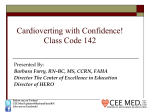 Cardioverting with Confidence