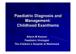 Paediatric Diagnosis and Management: Childhood Exanthems