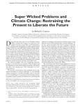 Super Wicked Problems and Climate Change