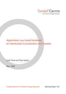 Argentinean soy based biodiesel - Tyndall°Centre for Climate