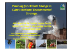 Planning for Climate Change in Cuba`s National Environmental