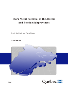 Rare Metal Potential in the Abitibi and Pontiac