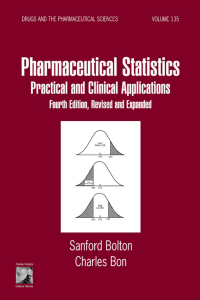 Pharmaceutical Statistics Practical and Clinical Application