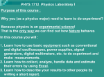 PHYS 1712  Physics Laboratory I Purpose of this course :