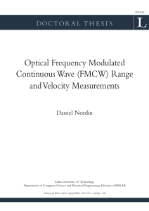 Optical frequency modulated continuous wave (FMCW) range and