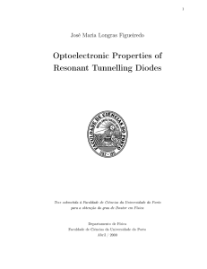 اptoelectronic Properties of Resonant Tunnelling iodes