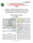 DESIGN AND OPTIMIZATION OF TWO CHANNEL DROP