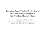 Operation Sweet Tooth: Effective Use of Social Marketing Campaigns