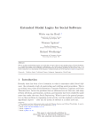 Extended Modal Logics for Social Software (extended abstract of