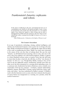 Frankenstein`s futurity: replicants and robots