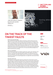 On the track of the tiniest faults