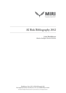 AI Risk Bibliography 2012 - Machine Intelligence Research Institute