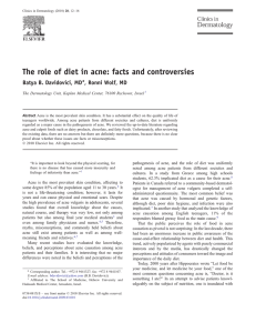 The role of diet in acne: facts and controversies