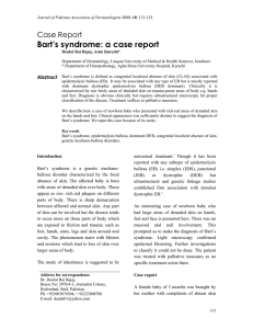 Bart`s syndrome: a case report