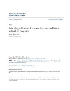 Multilingual theatre: Community value and future education necessity