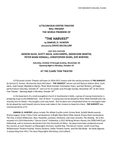 Announcing THE HARVEST - Lincoln Center Theater