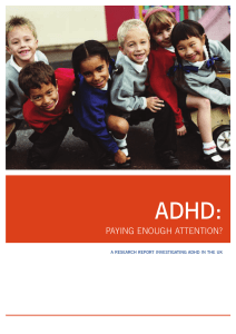 ADHD: Paying Enough Attention?