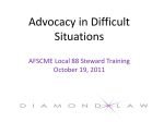 Advocacy in Difficult Situations AFSCME Local 88