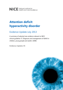 Attention deficit hyperactivity disorder Evidence Update July