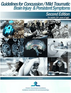 Guidelines for Concussion/ Mild Traumatic Brain Injury and