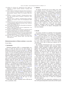 Delusional parasitosis or Ekbom syndrome: a case series To the