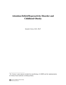 Attention-Deficit/Hyperactivity Disorder and Childhood Obesity
