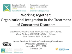 Organizational Integration in the Treatment of Concurrent Disorders