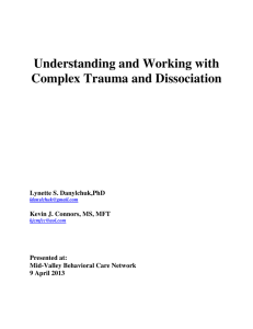 Understanding and Working with Complex Trauma and Dissociation